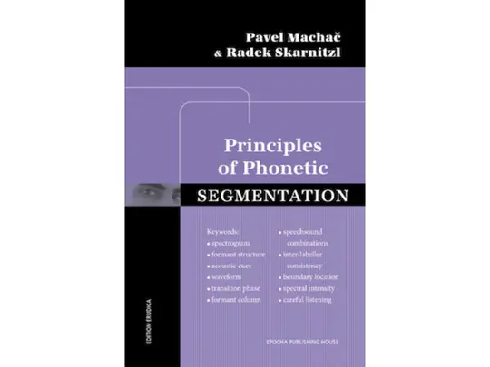 Principles of Phonetic Segmentation
